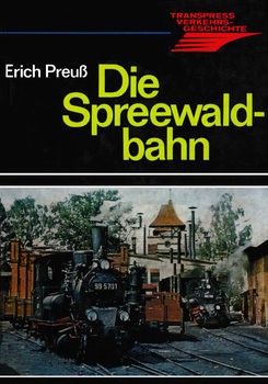 Die Spreewaldbahn