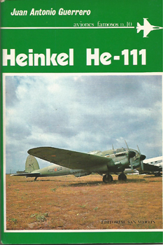 Heinkel He-111 (Aviones Famosos 10)