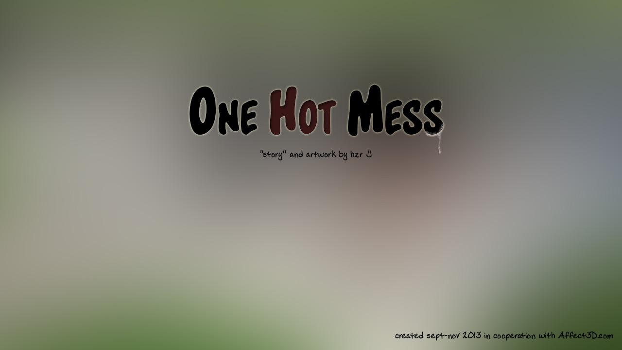 HZR - One Hot Mess