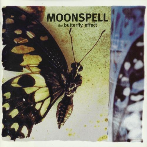 Moonspell - The Butterfly Effect (1999, Lossless)