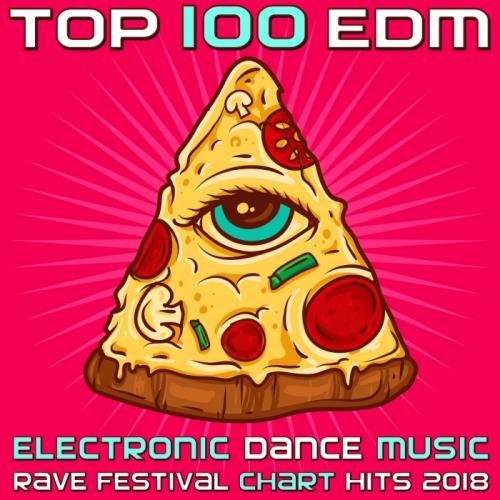 Top 100 EDM - Electronic Dance Music Rave Festival (2017)