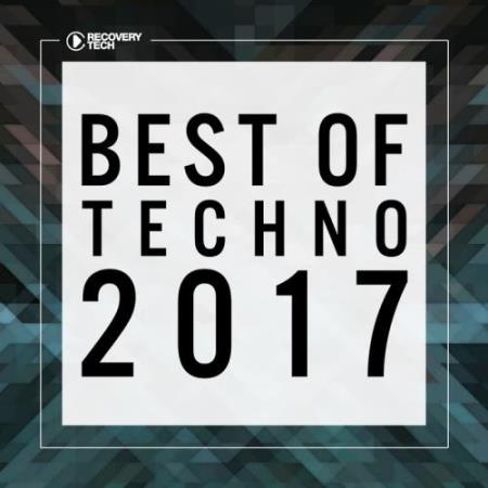 Recovery Tech  - Best of Techno 2017 (2017)