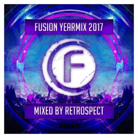 Fusion Records Yearmix 2017 (Mixed By Retrospect) (2017)