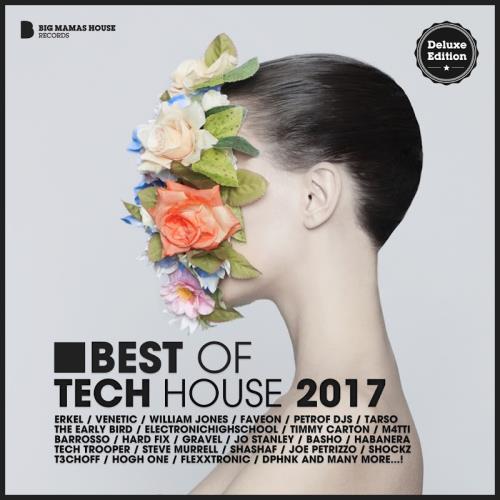 Best of Tech House 2017 (Deluxe Version) (2018)