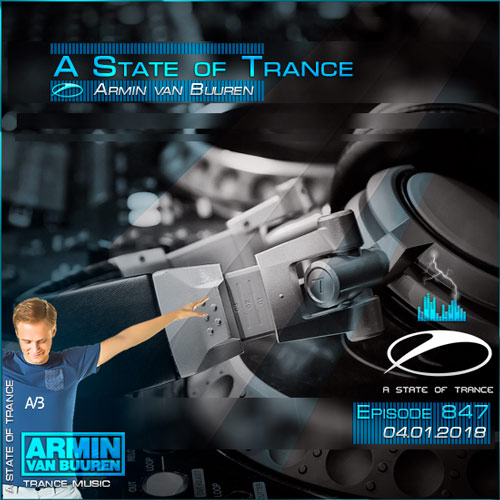 Armin van Buuren - A State of Trance 847 (04.01.2018)