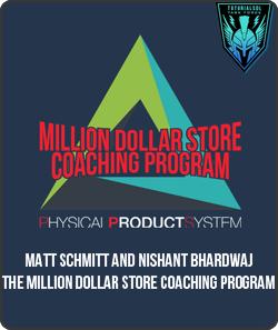 Matt Schmitt - The Million Dollar Store Coaching Program