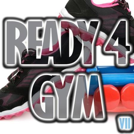 Ready 4 Gym, Vol. 7 (2017)