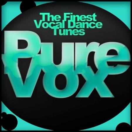Pure Vox: The Finest Vocal Dance Tunes (2018)