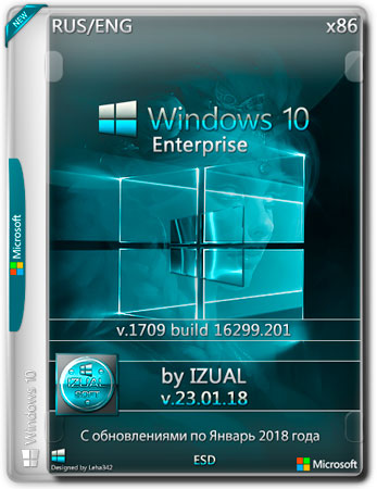 Windows 10 Enterprise x86 1709.16299.201 by IZUAL v.23.01.18 (RUS/ENG/2018)