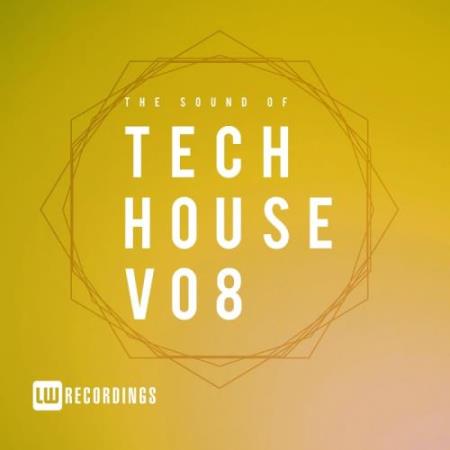 The Sound Of Tech House, Vol. 08 (2018)