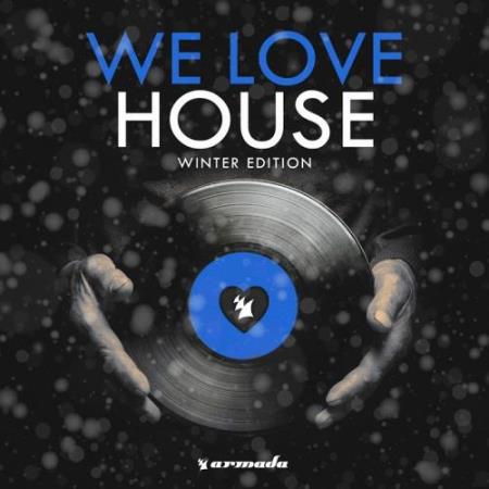 We Love House-Winter Edition (2018)