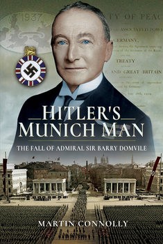 Hitlers Munich Man