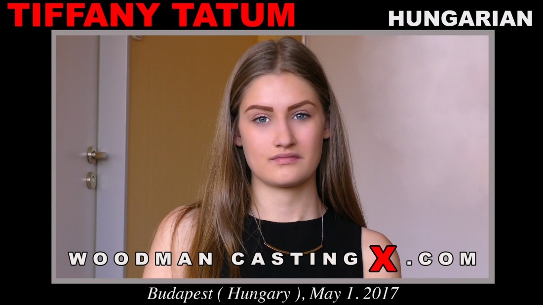 [WoodmanCastingX.com] Tiffany Tatum (* Updated * / 11.02.2018) [Amateur, Anal, Blowjob, Brunette, Casting, Hardcore, 1080p, HDRip]