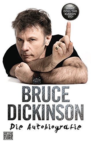 Dickinson, Bruce - What Does This Button Do - Autobiografie