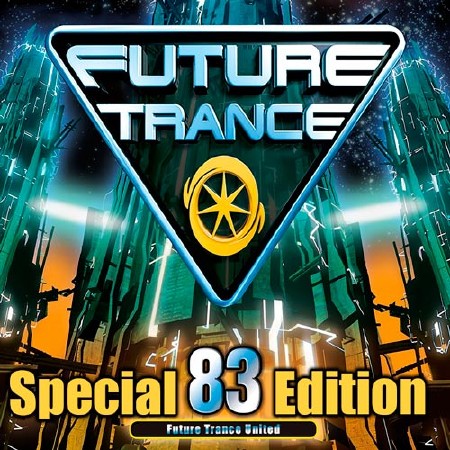 Future Trance Vol.83 Special Edition (2018)