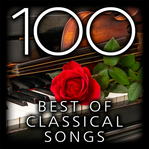100 Best Of Classical Songs (2018)