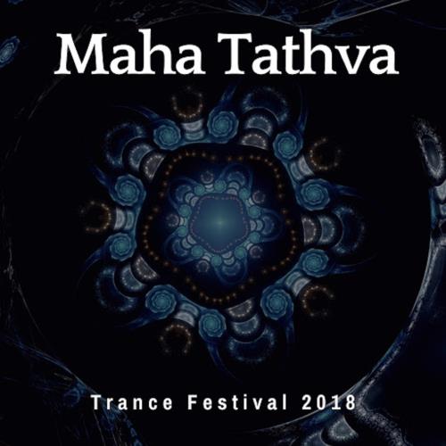 Maha Tathva Trance Festival (2018)