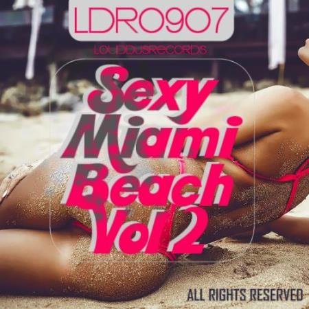 Sexy Miami Beach, Vol. 2 (2018)