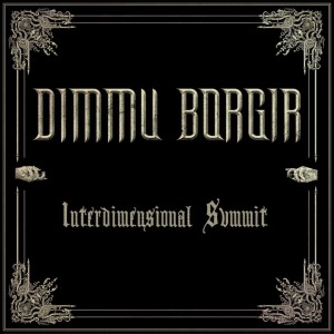Dimmu Borgir - Interdimensional Summit [Single] (2018)