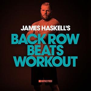 VA - James Haskells Back Row Beats Workout (2018)