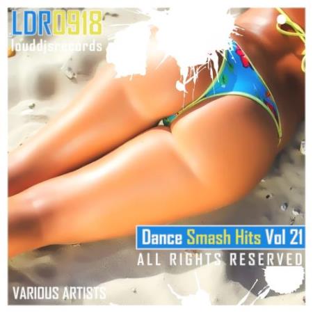 Dance Smash Hits, Vol. 21 (2018)