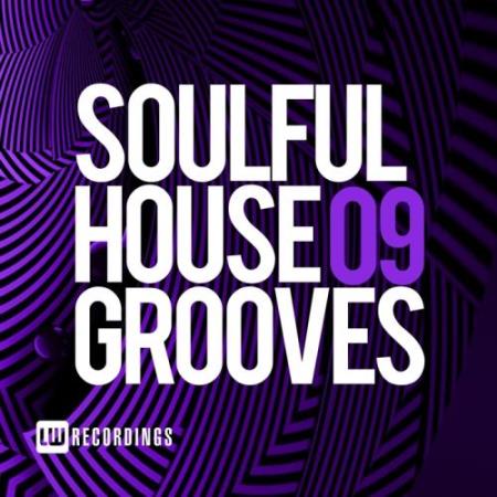 Soulful House Grooves, Vol. 09 (2018)