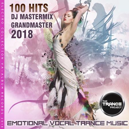 100 Hits DJ Trance Mastermix (2018)