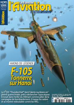 F-105 Tonnerre sur Hanoi (Le Fana de LAviation Hors Serie 61)