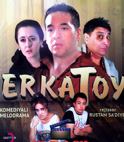 Озорник / Erkatoy (Рустам Сагдыев / Rustam Sa'diyev) [2014, Узбекистан, мелодрама, комедия, DVB] DVO (Astana TV)