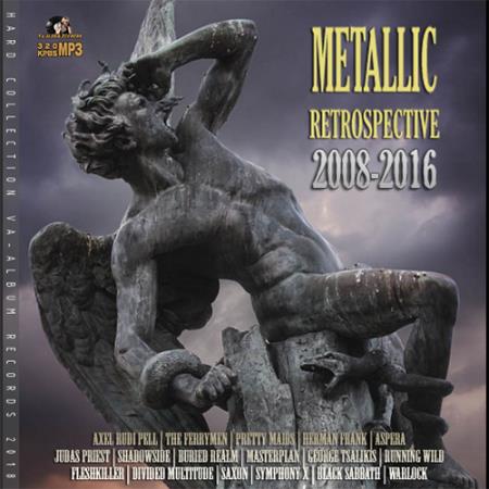 Metallic Retrospective (2008-2016)