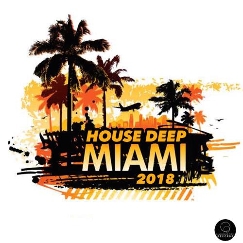 Miami 2018 House Deep (2018)