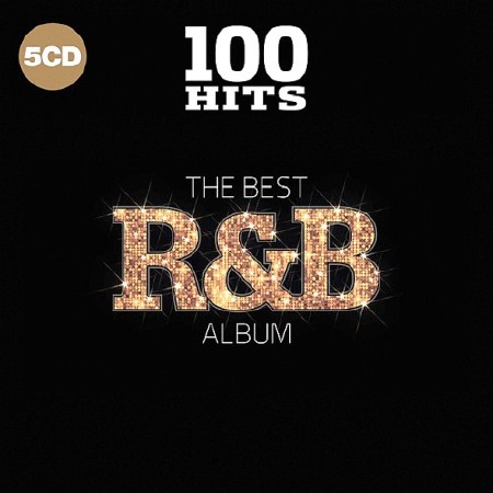 100 Hits - The Best R&B Album 5CD (2018)