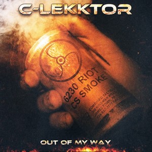 C-Lekktor - Out Of My Way [Limited Edition] (2017)