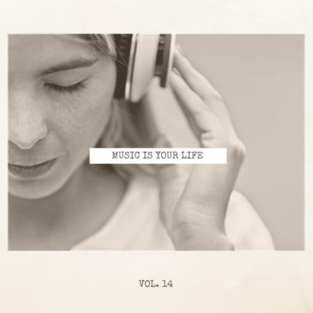 Music Is Your Life, Vol. 14 (2018)
