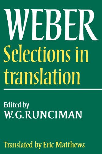 Max Weber Selections in Translation 1st Edition