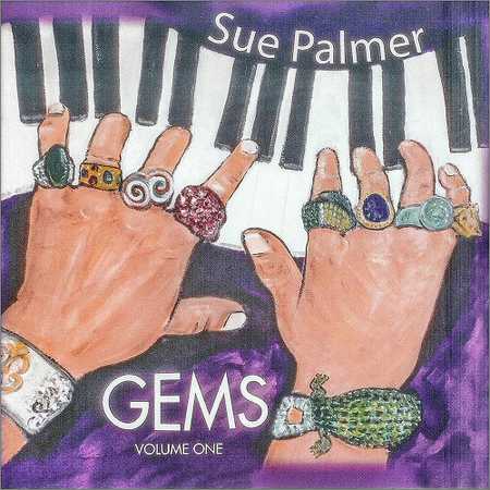Sue Palmer - Gems Volume One (2018)