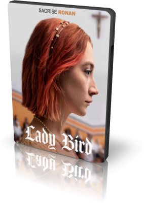 Леди Бёрд / Lady Bird (Грета Гервиг / Greta Gerwig) [2018, Драма | Комедия, BDRip 720p] дополнительные материалы