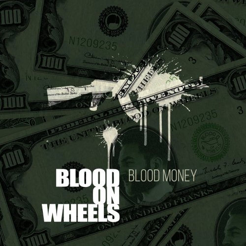 (Hard Rock/Stoner) Blood On Wheels - Blood Money - 2018, MP3, 320 kbps