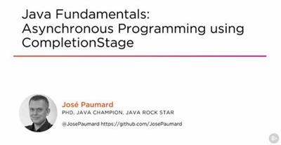 Java Fundamentals Asynchronous Programming Using CompletionStage