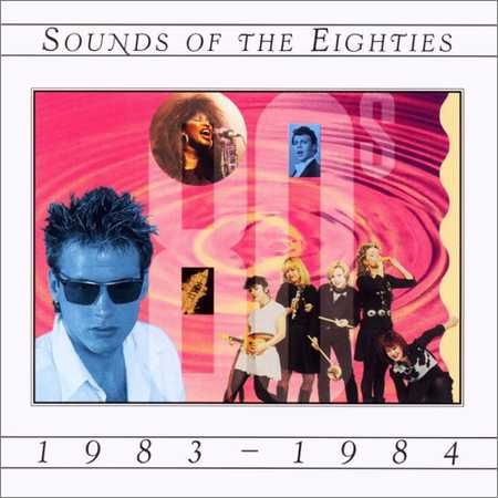 VA - Sounds Of The Eighties 1983-1984 (1995)