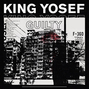 King Yosef - Guilty [EP] (2018)