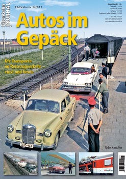 Autos im Gepack (Eisenbahn Journal Exklusiv 1/2012)