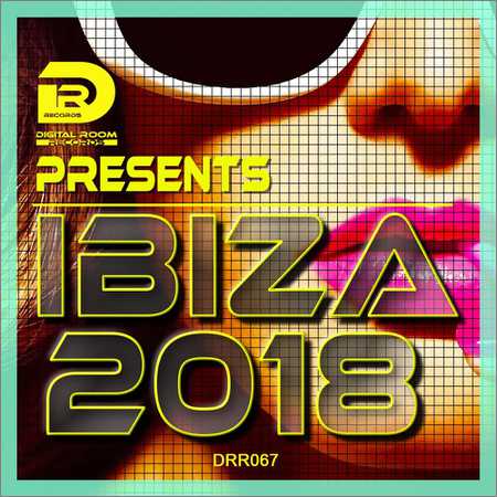 VA - Ibiza 2018 Digital Room Records (2018)