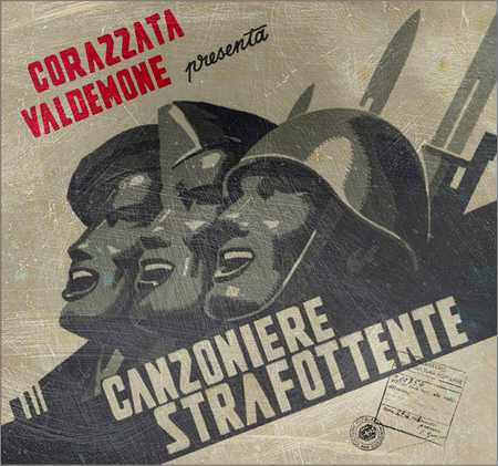 Corazzata Valdemone - Canzoniere Strafottente (2018)