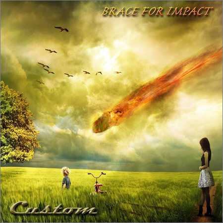Custom - Brace for Impact (2018)