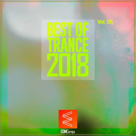 VA - Best of Trance 2018 Vol.06 (2018)