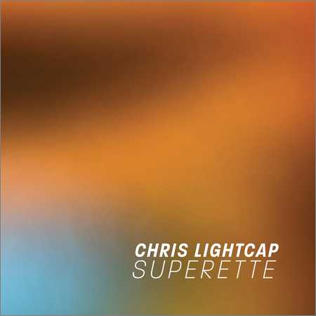 Chris Lightcap - Superette (2018)