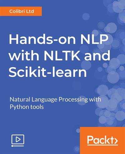 Packtpub Hands-on NLP with NLTK and Scikit-learn