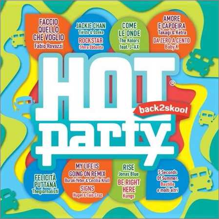 VA - Hot Party Back2Skool 2018 (2018)