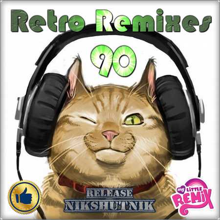 VA - Retro Remix Quality Vol.90 (2018)